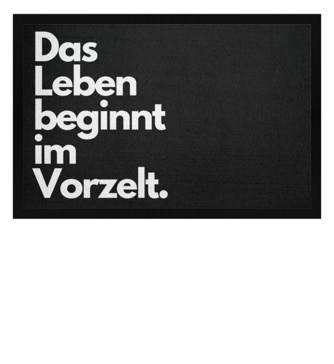 Vorzeltleben - Camping Fußmatte - LazyDonkeyDesign