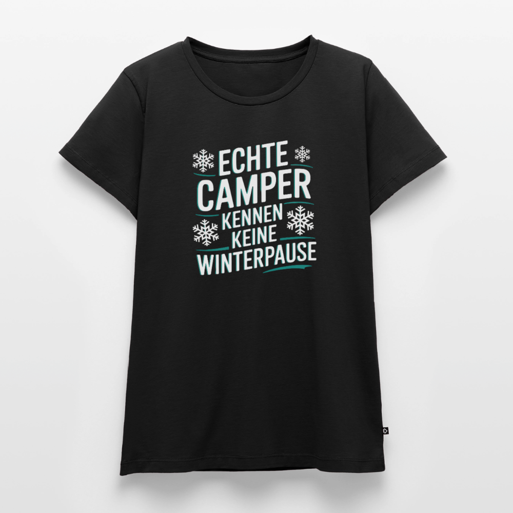 Camper ohne Winterpause - Damen Camping T-Shirt - Schwarz