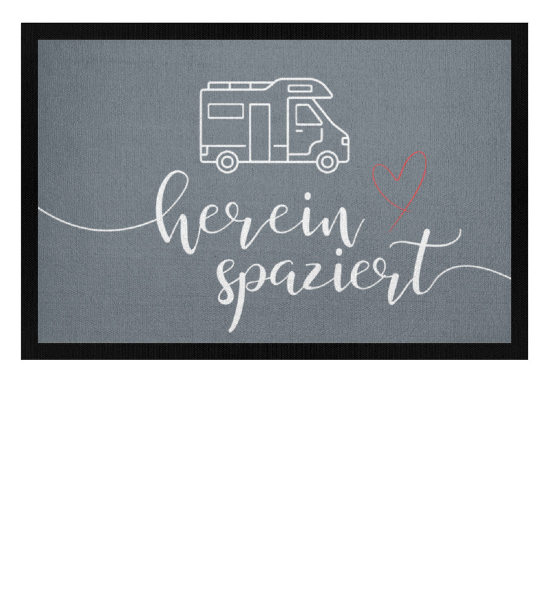 Hereinspaziert Wohnmobil - Camping Fußmatte - LazyDonkeyDesign