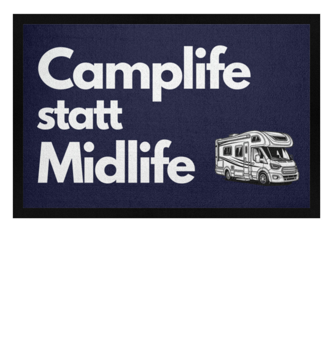 Camplife statt Midlife - Wohnmobil - Camping Fußmatte - LazyDonkeyDesign