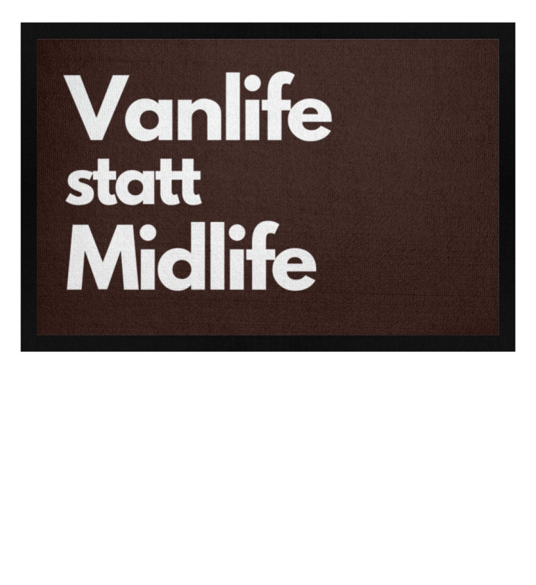 Vanlife statt Midlife - Fußmatte mit Gummirand - LazyDonkeyDesign