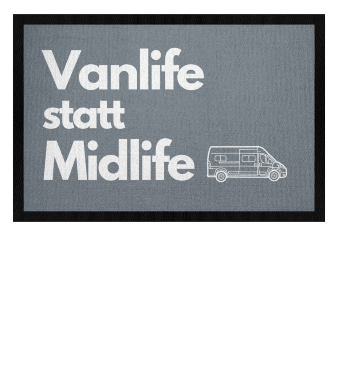 Vanlife statt Midlife - Camping Fußmatte - LazyDonkeyDesign
