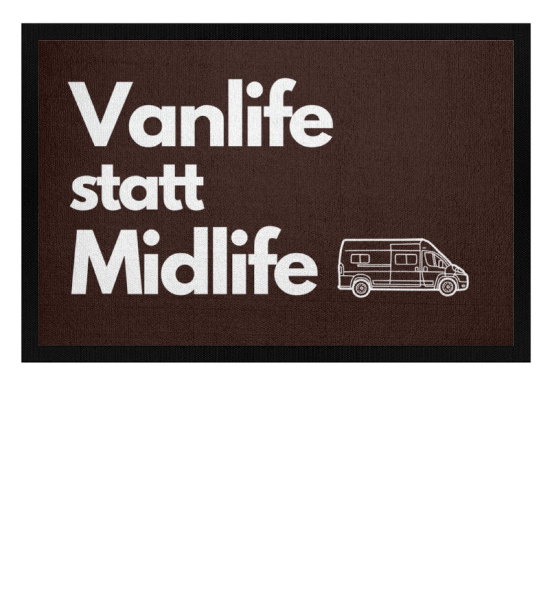 Vanlife statt Midlife - Camping Fußmatte - LazyDonkeyDesign