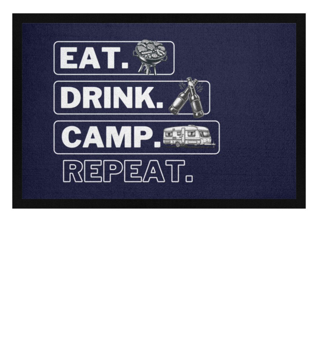 Eat Sleep Wohnwagen Repeat - Camping Fußmatte - LazyDonkeyDesign