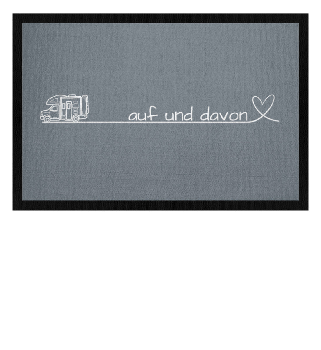 Auf und Davon - Wohnmobil - Camping Fußmatte - LazyDonkeyDesign
