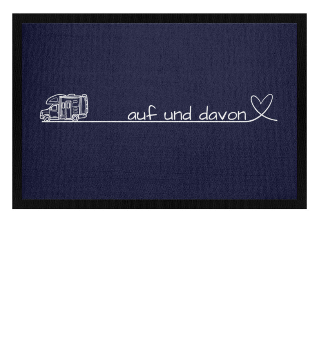 Auf und Davon - Wohnmobil - Camping Fußmatte - LazyDonkeyDesign