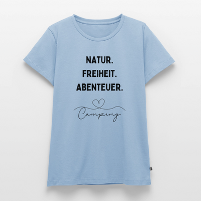 Natur Freiheit Abenteuer - Damen Camping T-Shirt - Hellblau