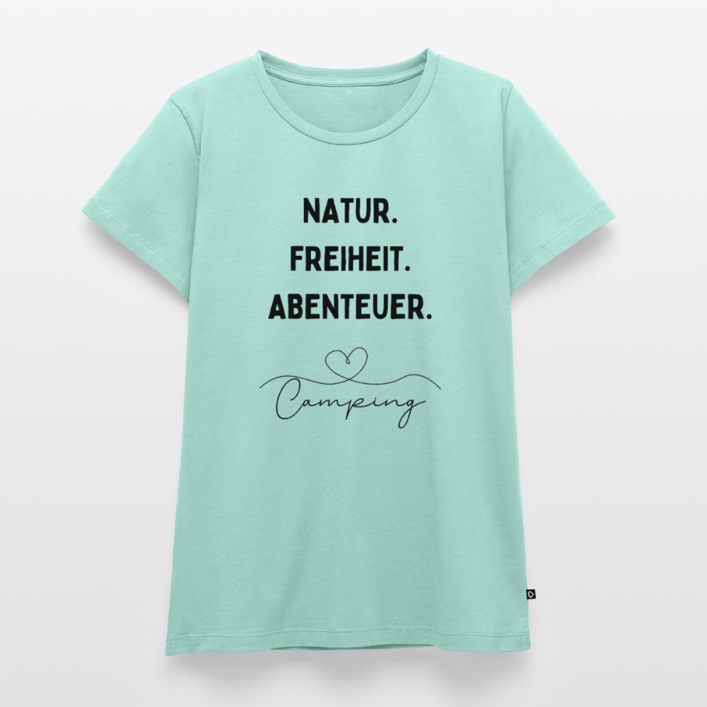 Natur Freiheit Abenteuer - Damen Camping T-Shirt - Mint 