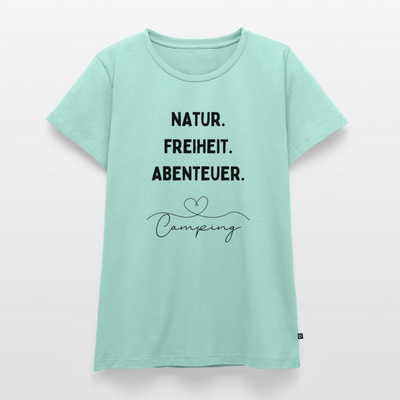Natur Freiheit Abenteuer - Damen Camping T-Shirt - Mint 