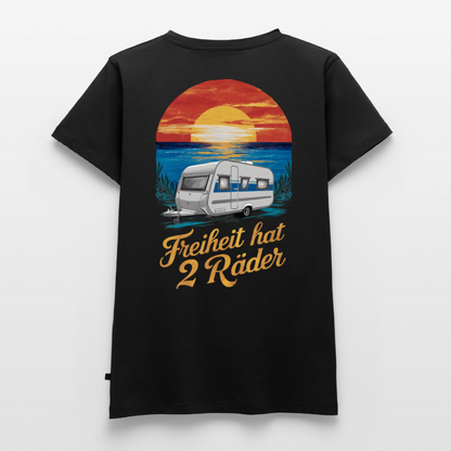 Freiheit hat 2 Räder - Damen Camping T-Shirt - Wohnwagen - Schwarz