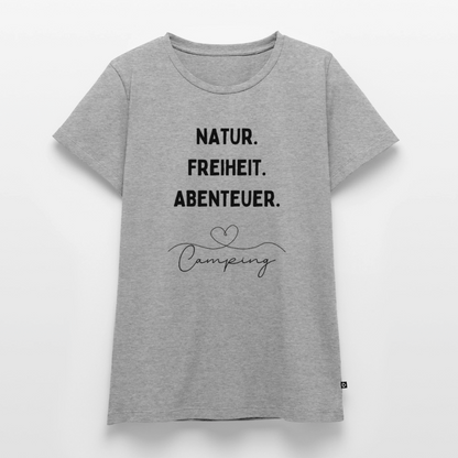Natur Freiheit Abenteuer - Damen Camping T-Shirt - Grau meliert