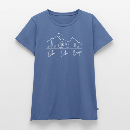 Lebe Liebe Campe - Damen Camping T-Shirt - Taubenblau
