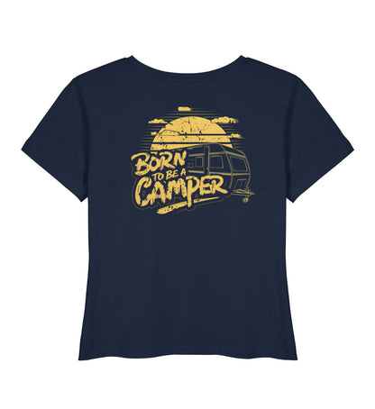 Born to be a Camper - Damen Organic T-Shirt - LazyDonkeyDesign 