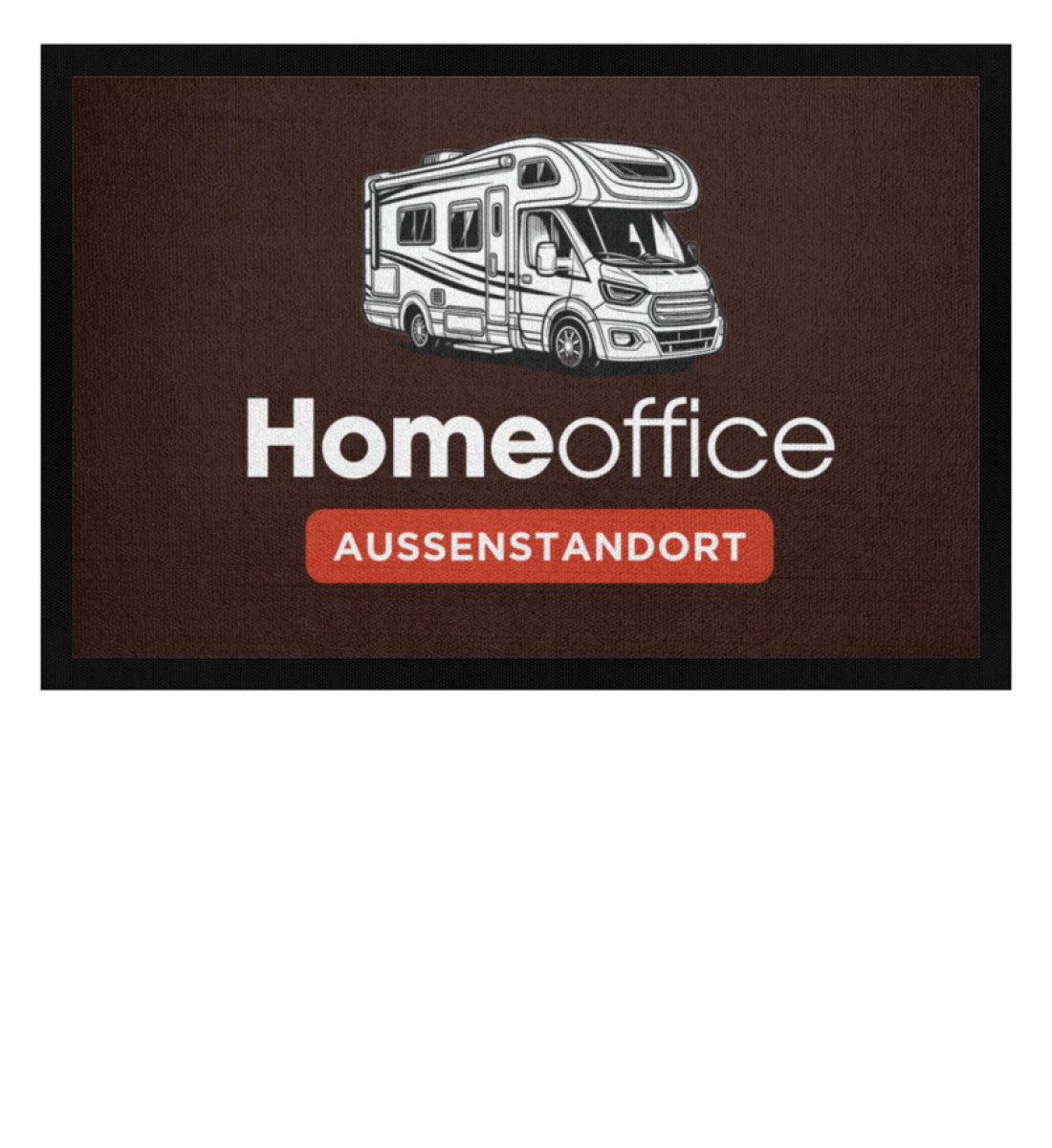 Wohnmobil Homeoffice - Camping Fußmatte - LazyDonkeyDesign 